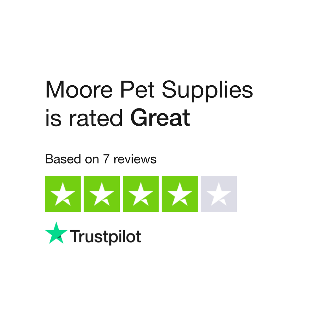 Moore Pet Supplies Reviews Read Customer Service Reviews of www