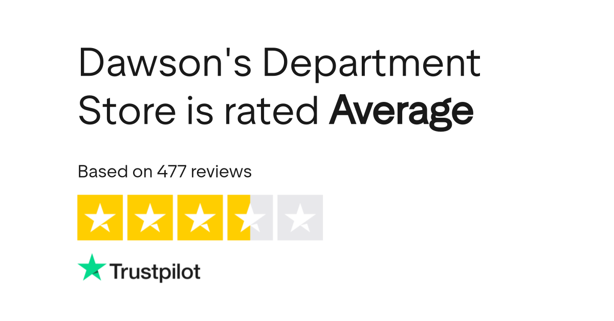 Dawson's Department Store Reviews Read Customer Service Reviews of