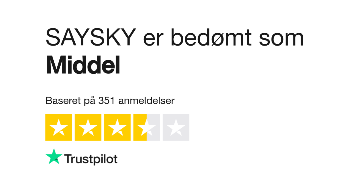 Anmeldelser af SAYSKY Læs kundernes anmeldelser af saysky.dk