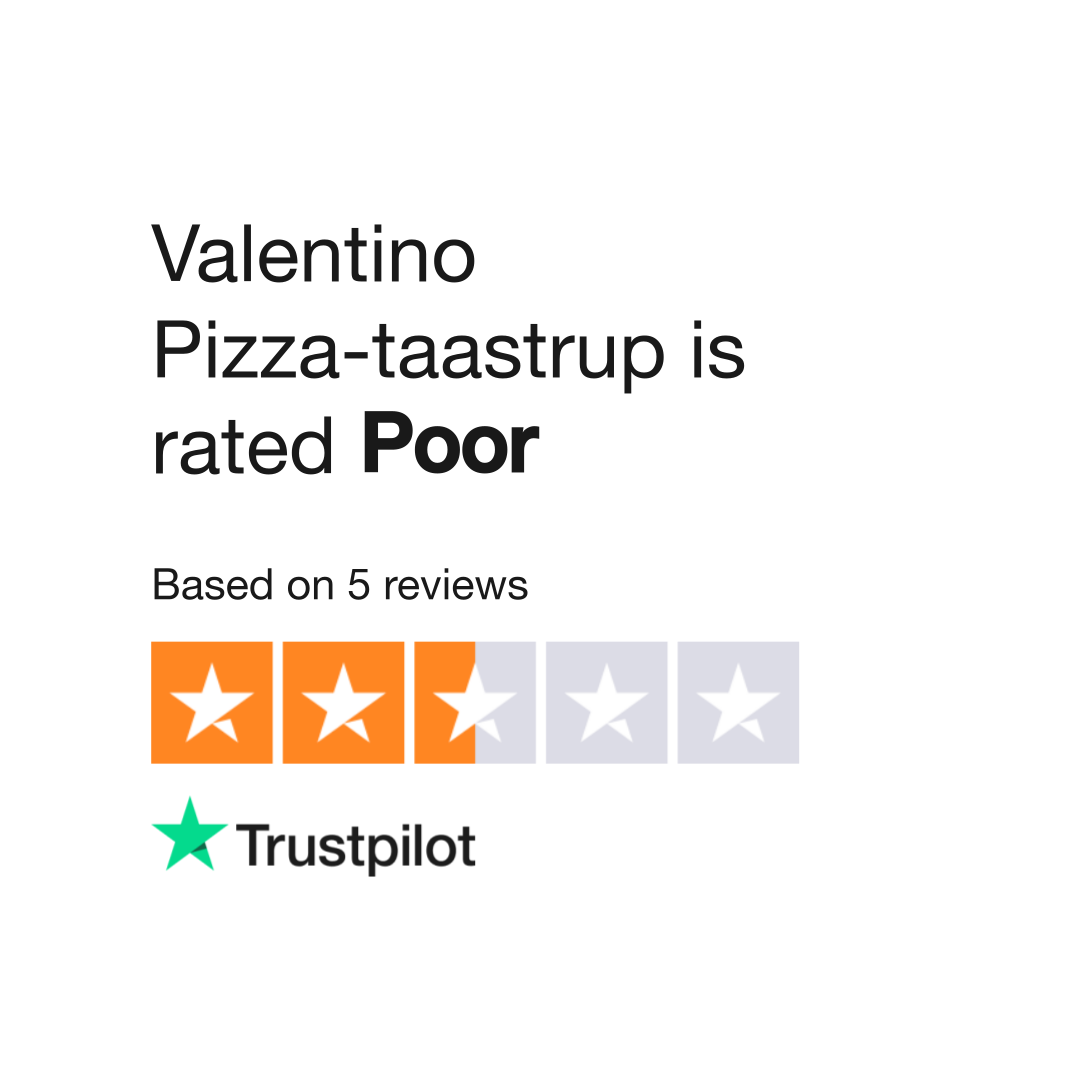 Valentino Reviews | Read Customer Service Reviews of www. valentino-pizza-taastrup.dk