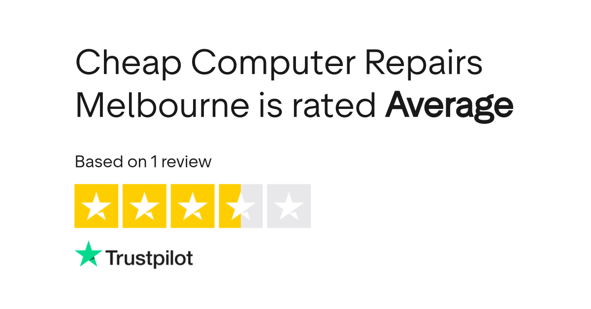 Cheap Computer Repairs Melbourne Reviews Read Customer Service