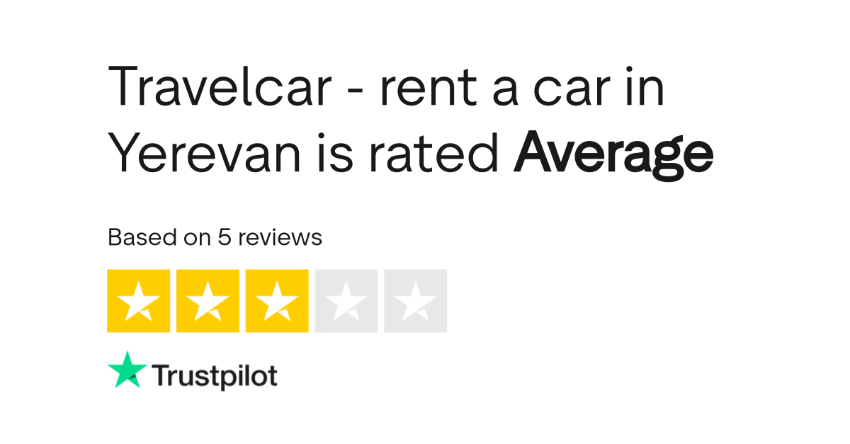 Travelcar rent a car in Yerevan Reviews Read Customer Service