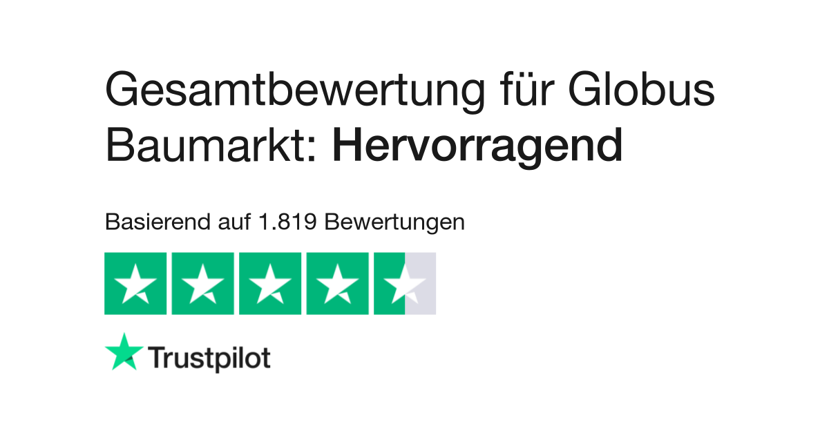 Bewertungen zu Globus Baumarkt Lesen Sie Kundenbewertungen www.globus- baumarkt.de
