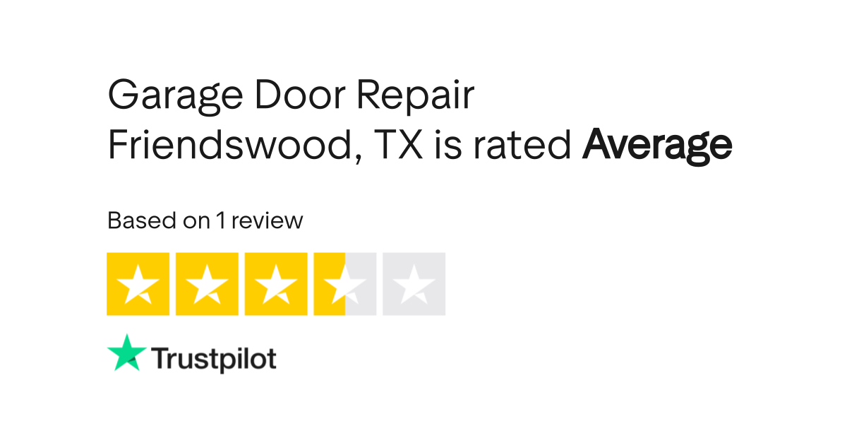 Garage Door Repair Friendswood, TX Reviews Read Customer Service