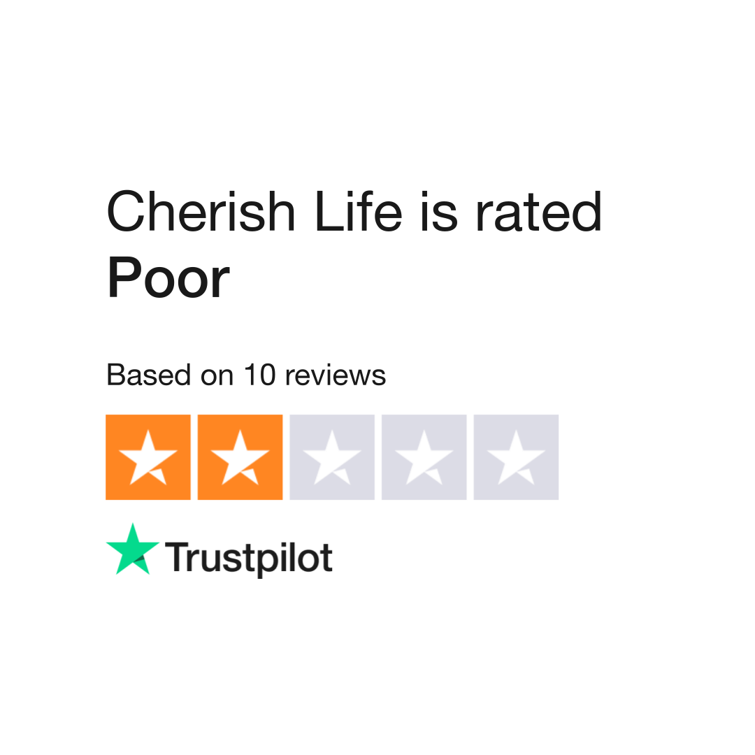 Cherish Life Reviews | Read Customer Service Reviews of ...