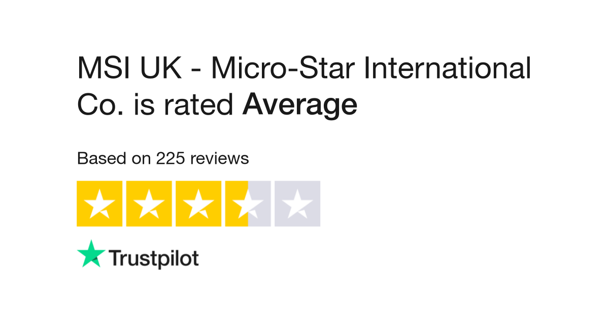 Msi Micro Star International Co Reviews Read Customer Service Reviews Of Uk Msi Com