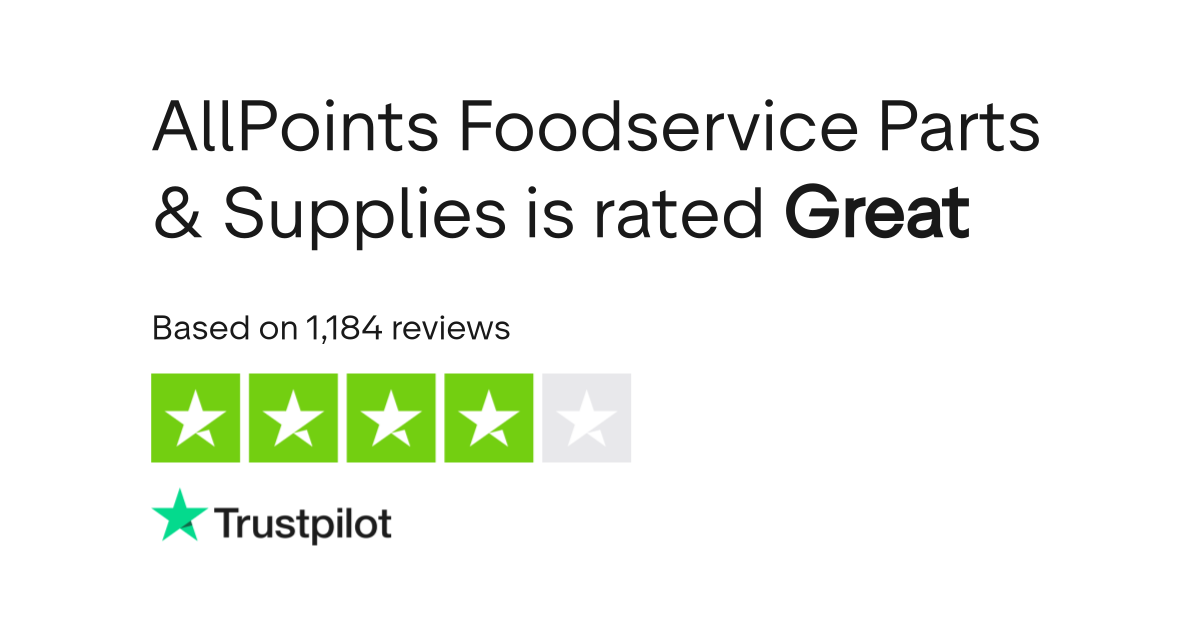 AllPoints Foodservice Parts & Supplies Reviews Read Customer Service