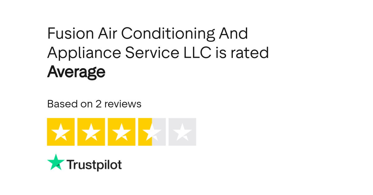 Fusion Air Conditioning And Appliance Service LLC Reviews Read