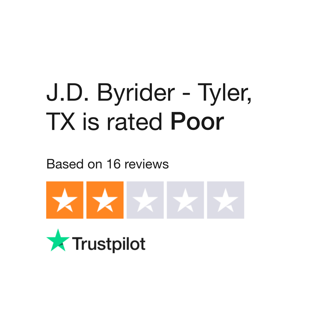 J.D. Byrider Tyler TX Reviews Read Customer Service Reviews