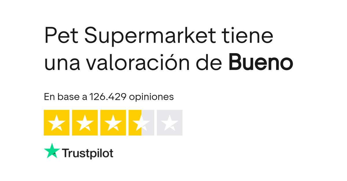 Opiniones sobre Pet Supermarket Lee las opiniones sobre el servicio
