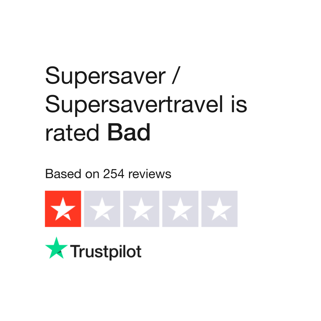 Supersaver / Supersavertravel Reviews | Read Customer Service Reviews of  