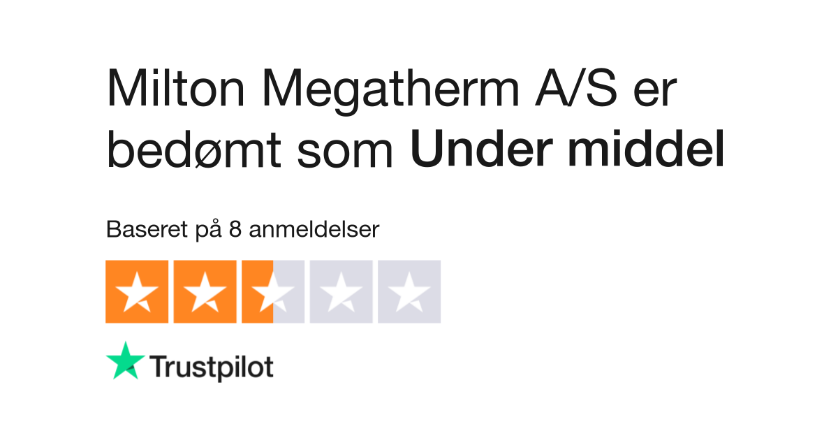 Anmeldelser af Milton Megatherm A/S | Læs anmeldelser miltonmegatherm.dk