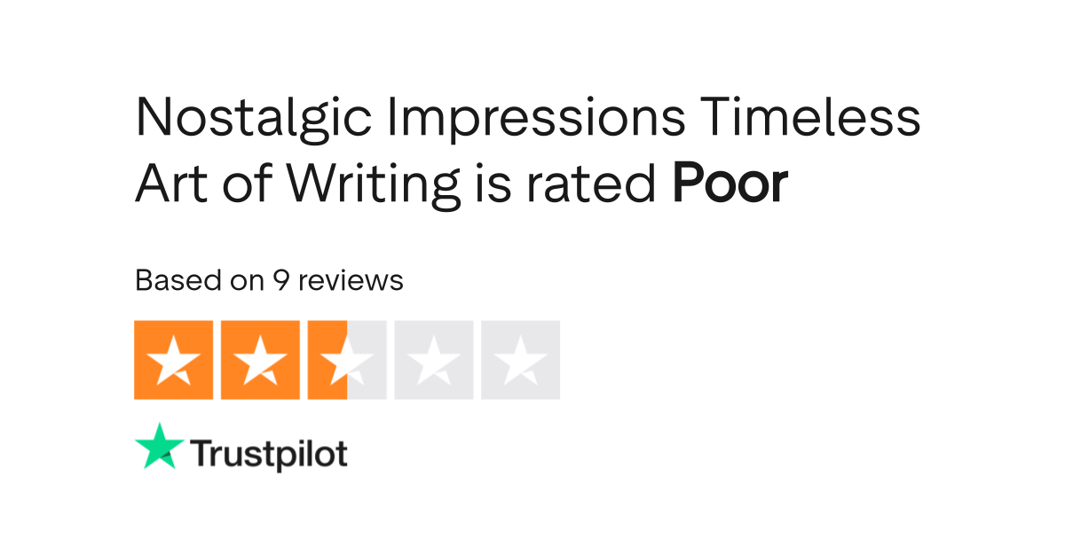 Nostalgic Impressions Timeless Art Of Writing Reviews Read Customer Service Reviews Of Www Nostalgicimpressions Com nostalgic impressions timeless art of