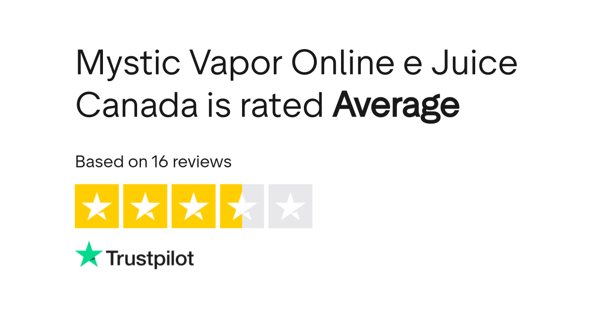 Mystic Vapor Online e Juice Canada Reviews Read Customer Service