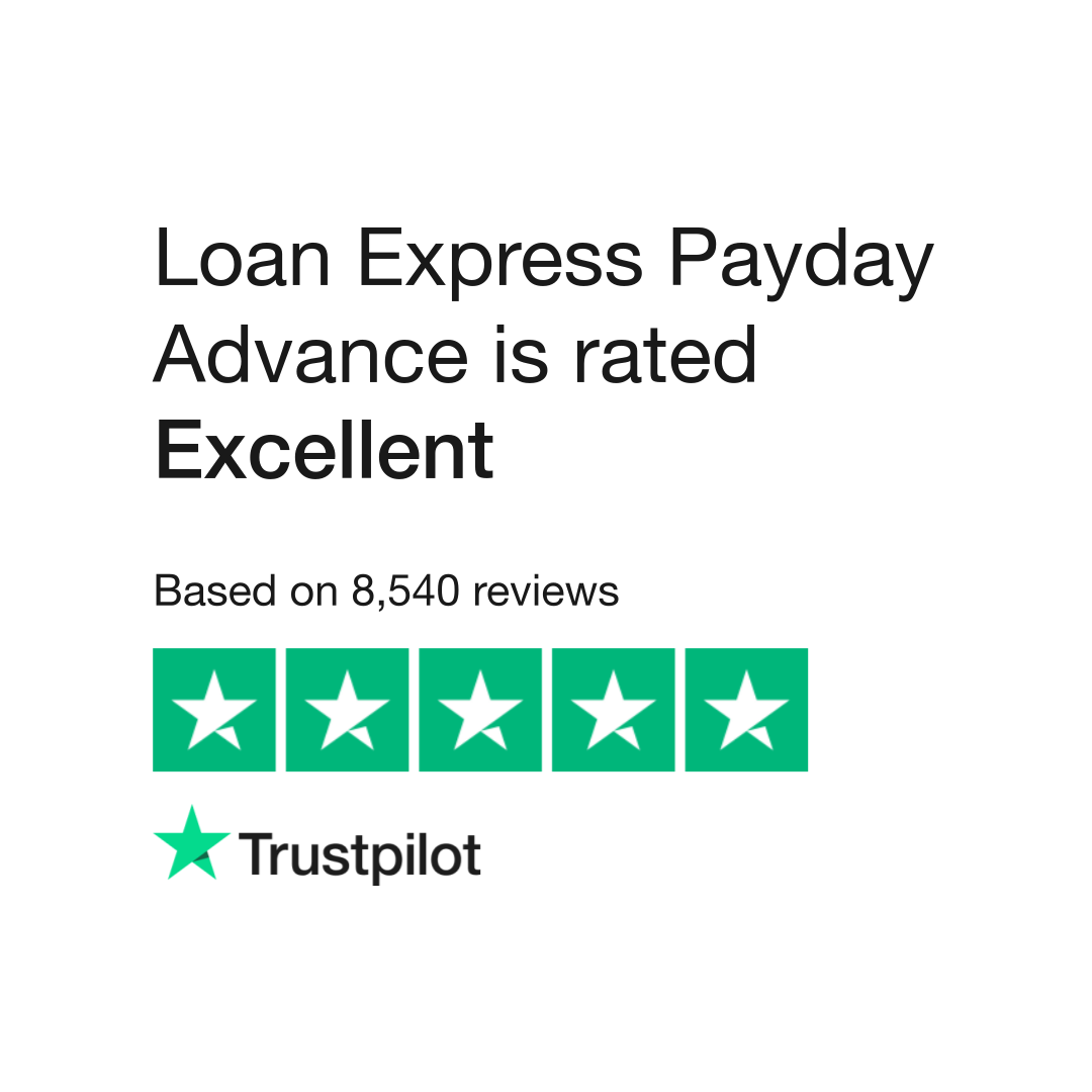 Loan Express Payday Advance Reviews | Read Customer Service Reviews of  