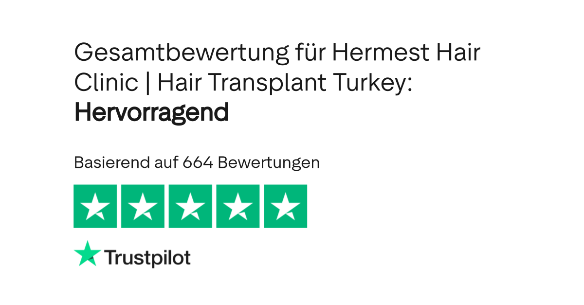 Bewertungen zu Hermest Hair Clinic Hair Transplant Turkey Lesen Sie Kundenbewertungen zu