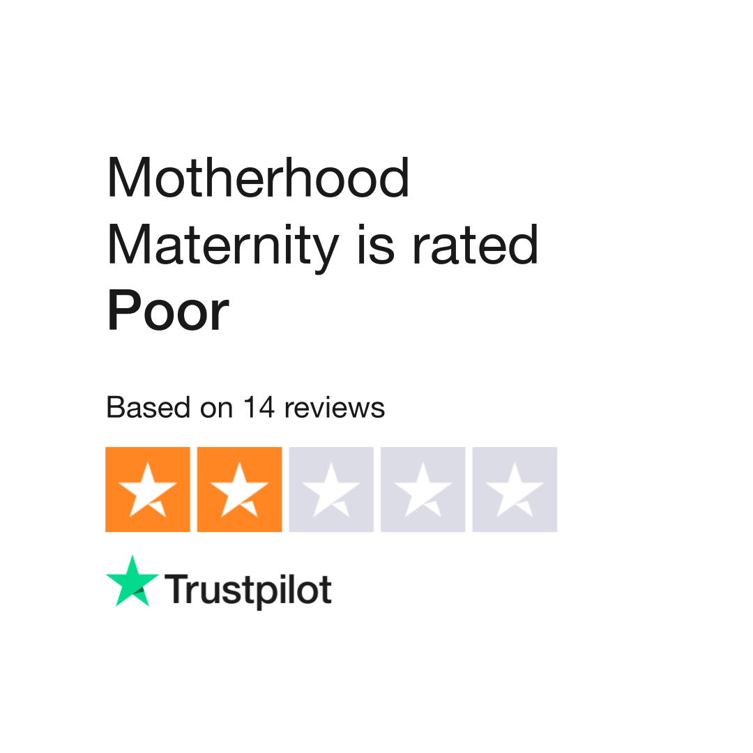 Motherhood Maternity Reviews - 84 Reviews of Motherhood.com