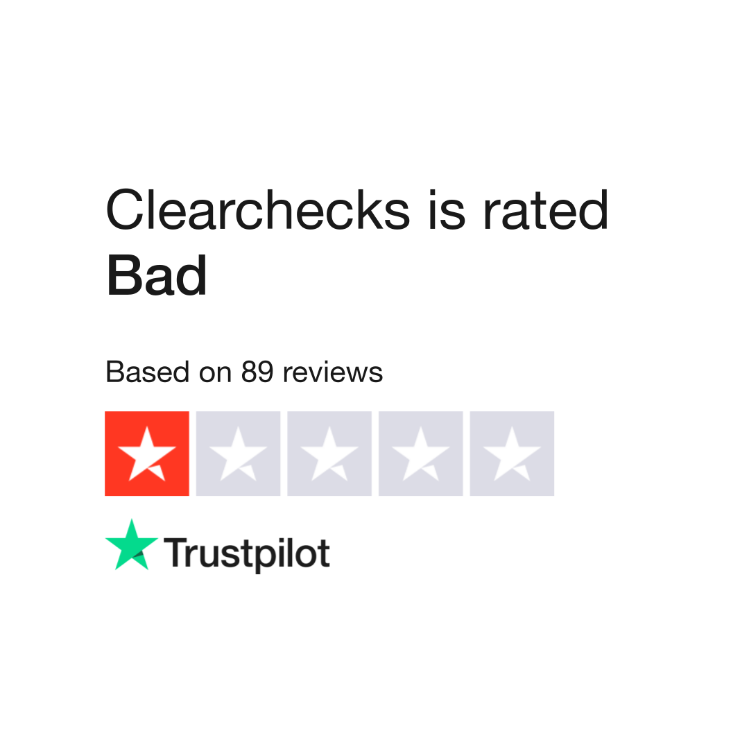 Clearchecks Reviews | Read Customer Service Reviews of ...