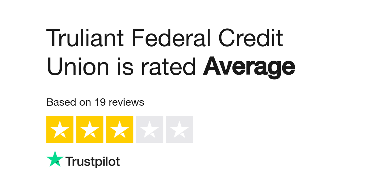 Truliant Federal Credit Union Reviews Read Customer Service Reviews