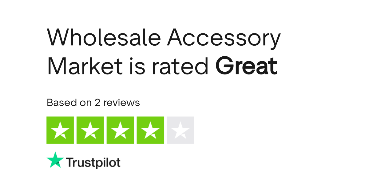 Wholesale Accessory Market Reviews Read Customer Service Reviews of