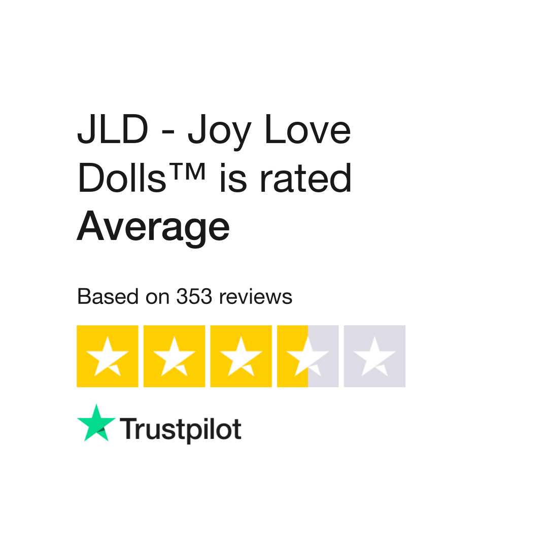 JLD Joy Love Dolls Reviews Read Customer Service Reviews of