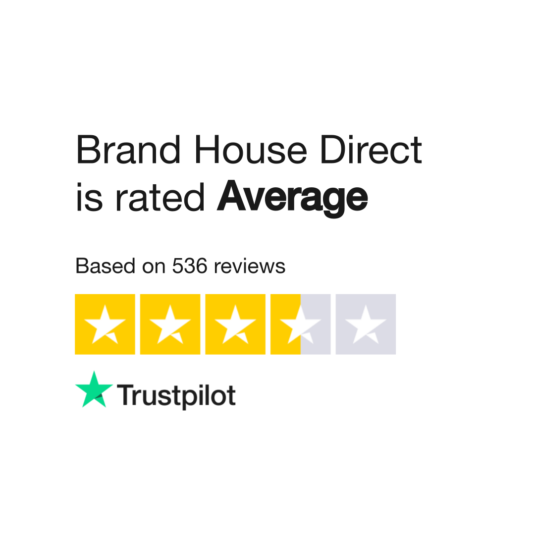 Brand House Direct Reviews Read Customer Service Reviews of www