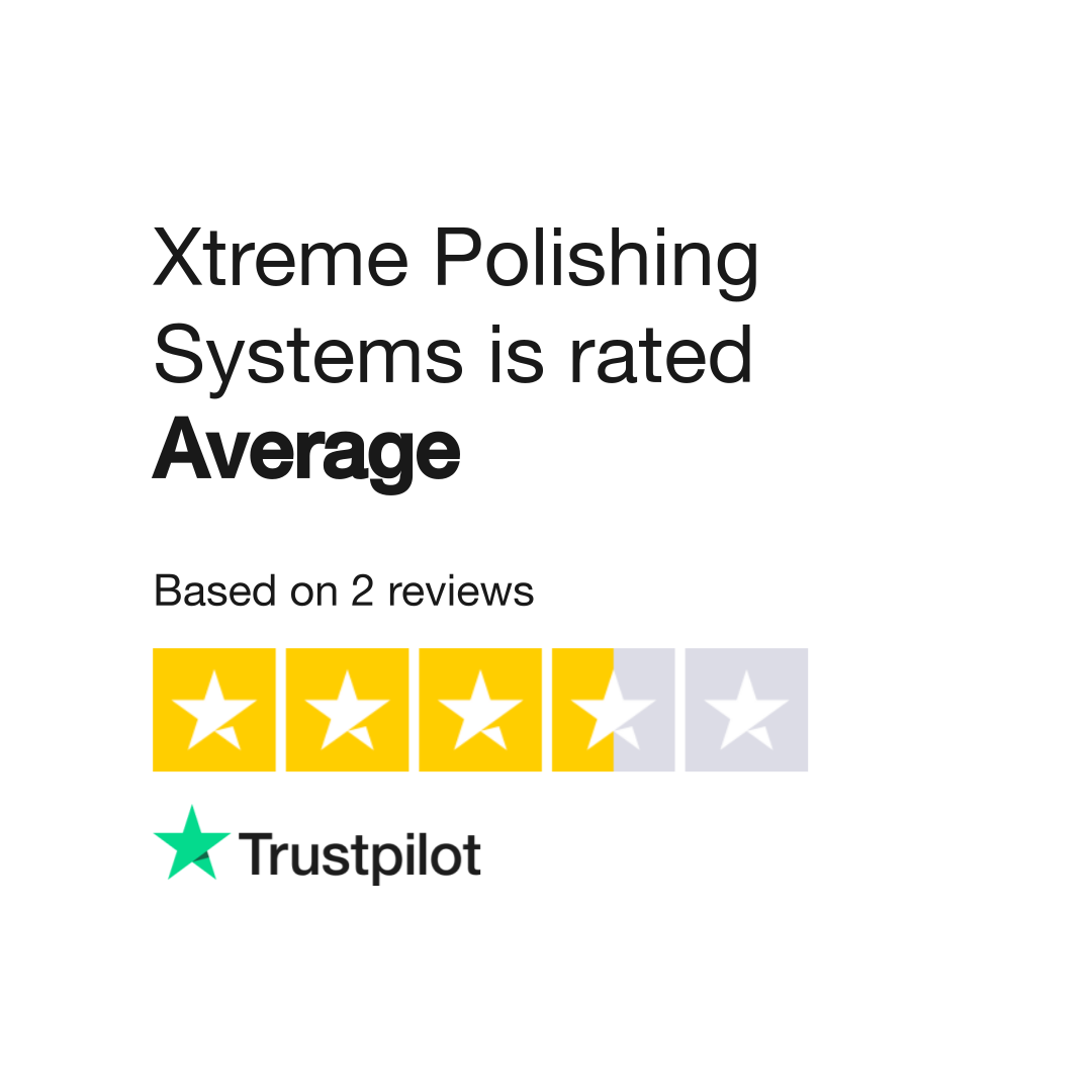 xtreme-polishing-systems-reviews-read-customer-service-reviews-of