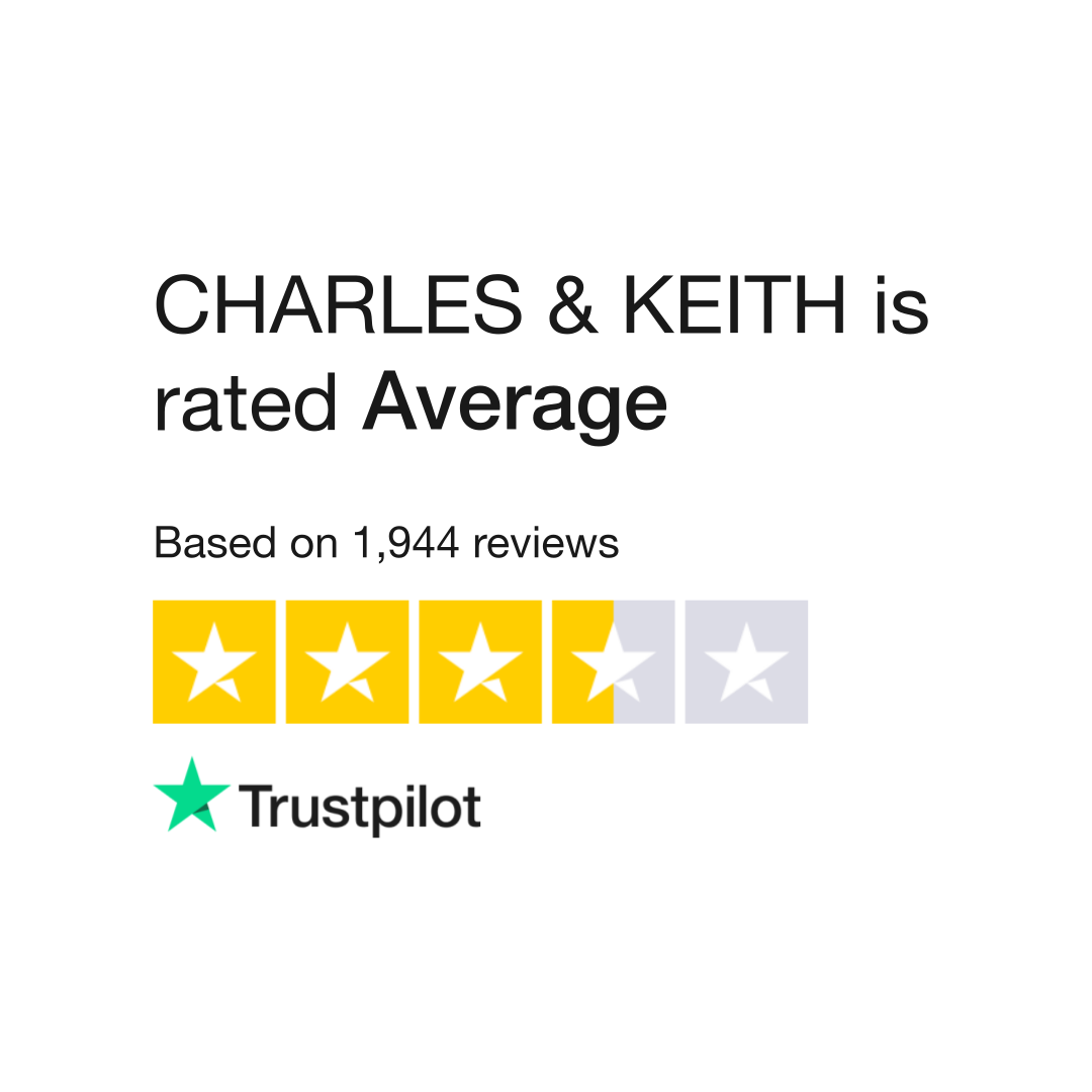Charles And Keith UK Reviews - Read Customer Reviews of charleskeith.co.uk