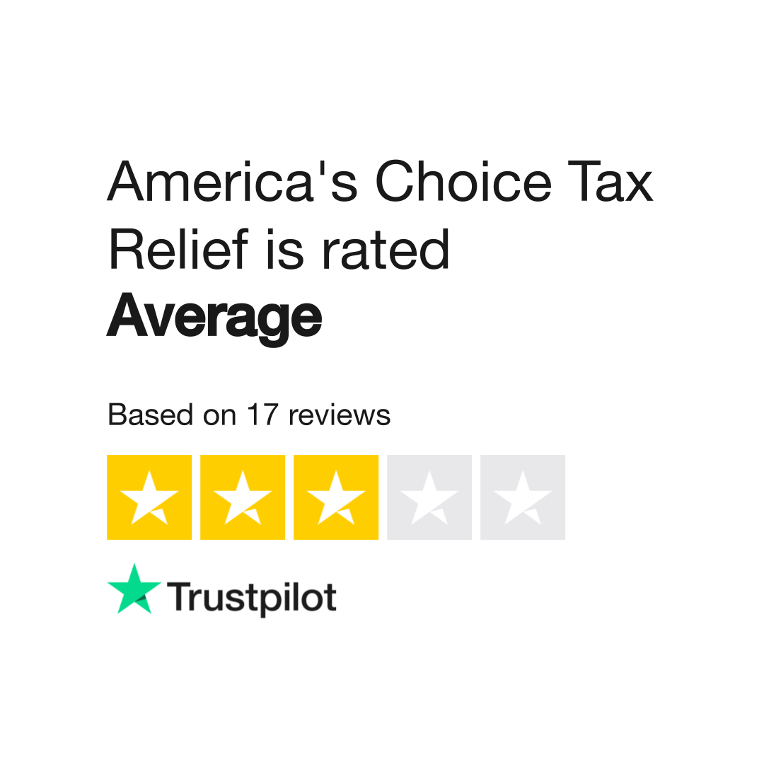 America's Choice Tax Relief Reviews | Read Customer Service ...