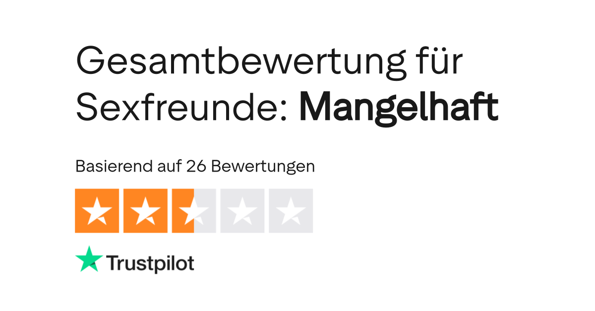Bewertungen zu Sexfreunde Lesen Sie Kundenbewertungen zu