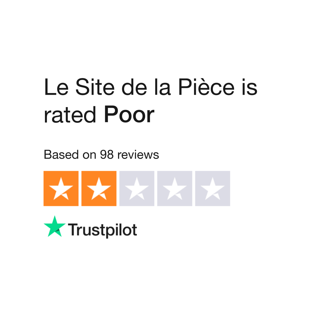 Le Site de la Pièce Reviews  Read Customer Service Reviews of