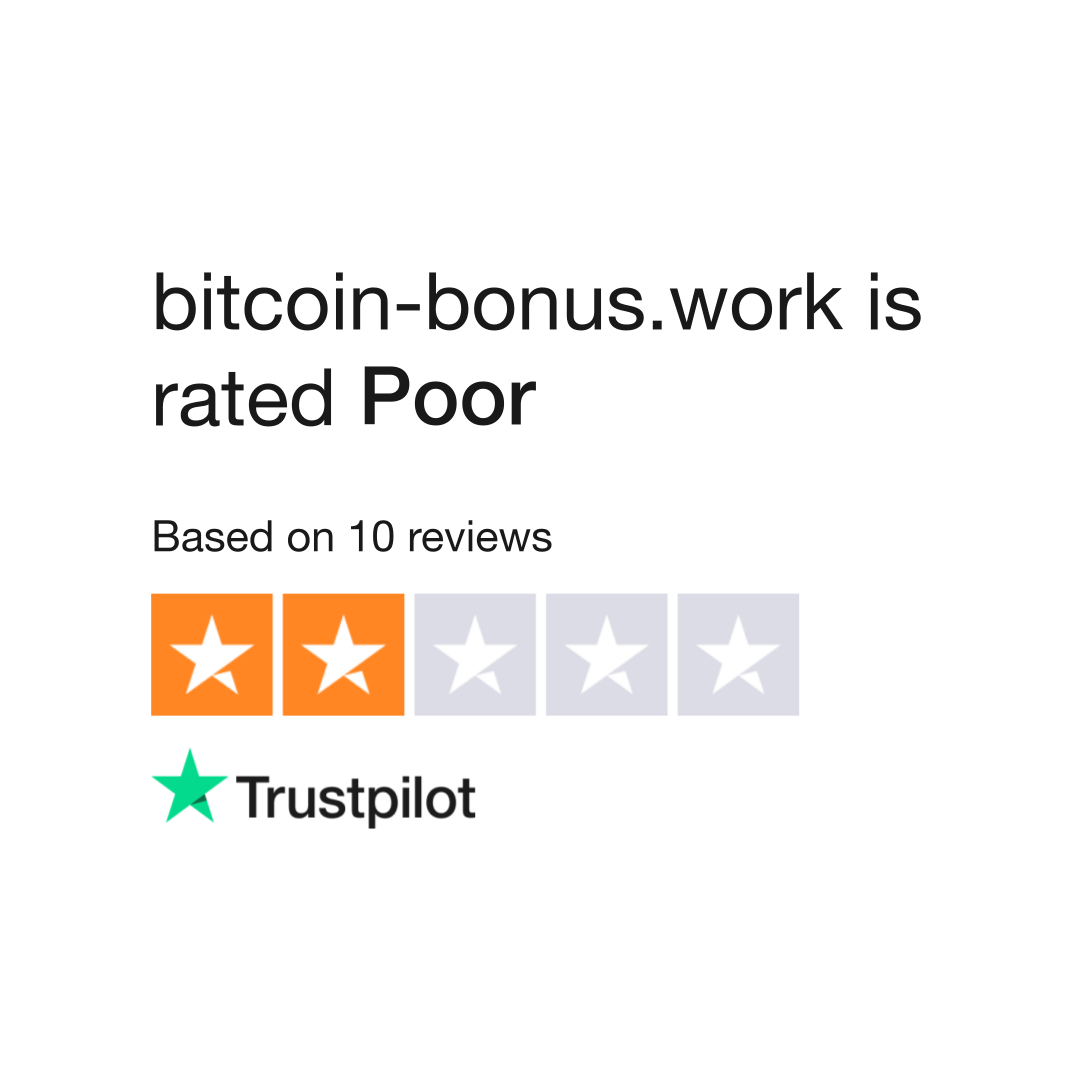 bitcoin-bonus.work Reviews | Read Customer Service Reviews of bitcoin-bonus .work
