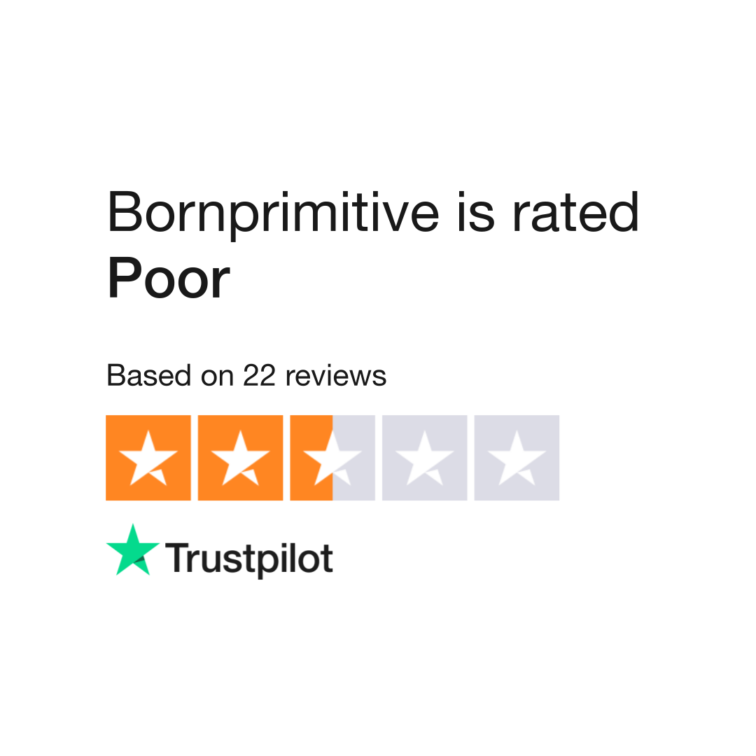 Bornprimitive Reviews  Read Customer Service Reviews of bornprimitive.com