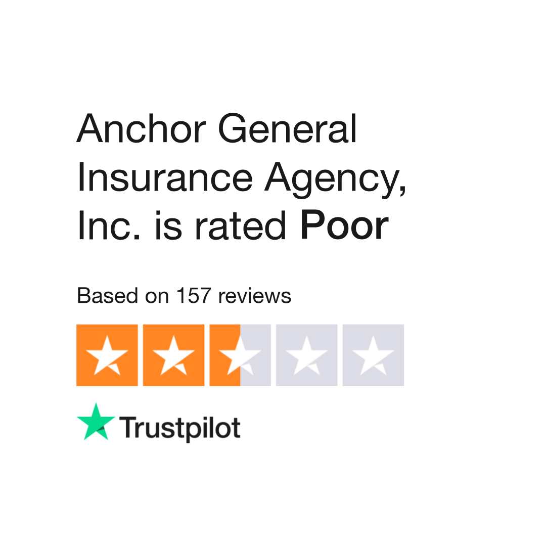 Anchor General Insurance Agency, Inc. Reviews Read Customer Service