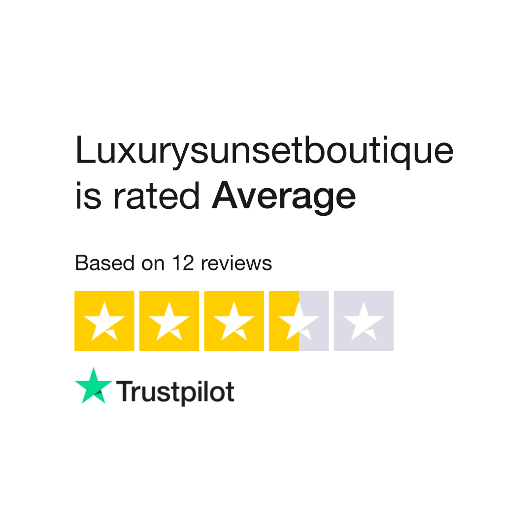 Luxurysunsetboutique Reviews Read Customer Service Reviews of