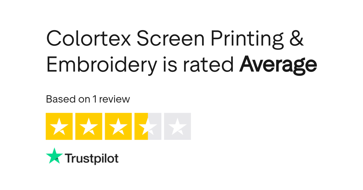 Colortex Screen Printing & Embroidery Reviews Read Customer Service