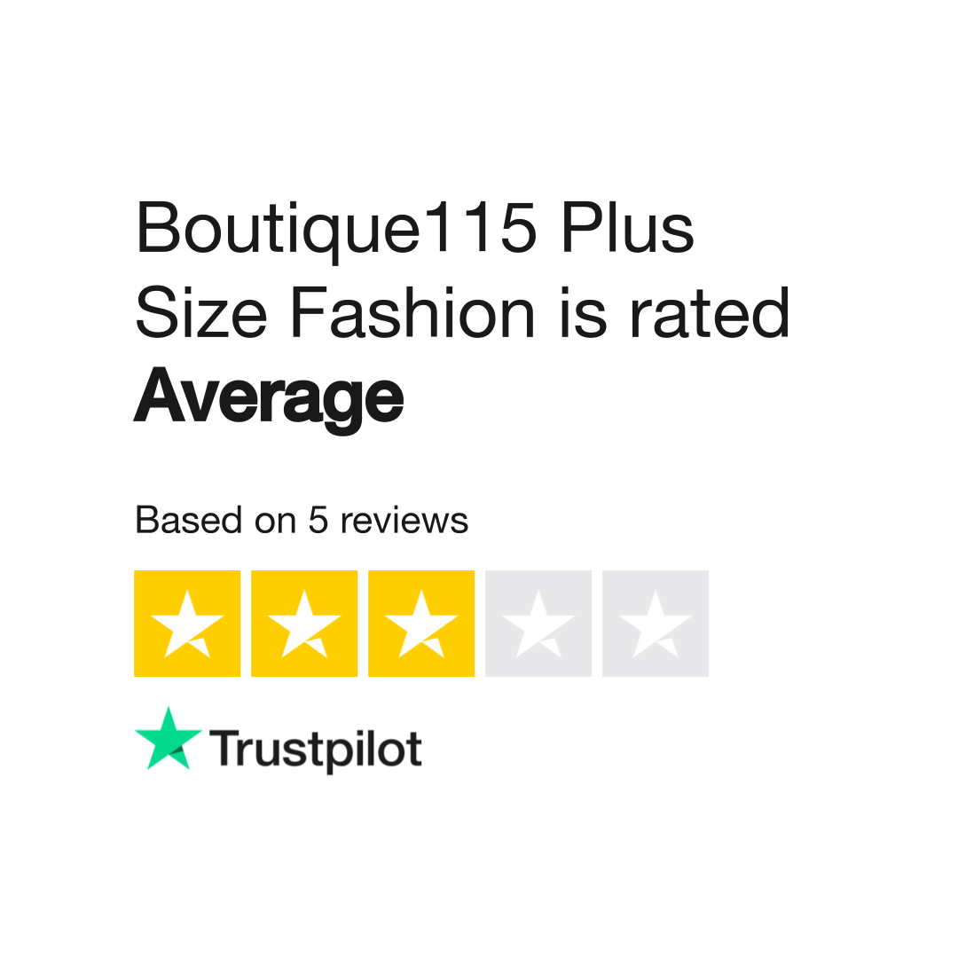 Boutique115 Plus Size Fashion Reviews Read Customer Service