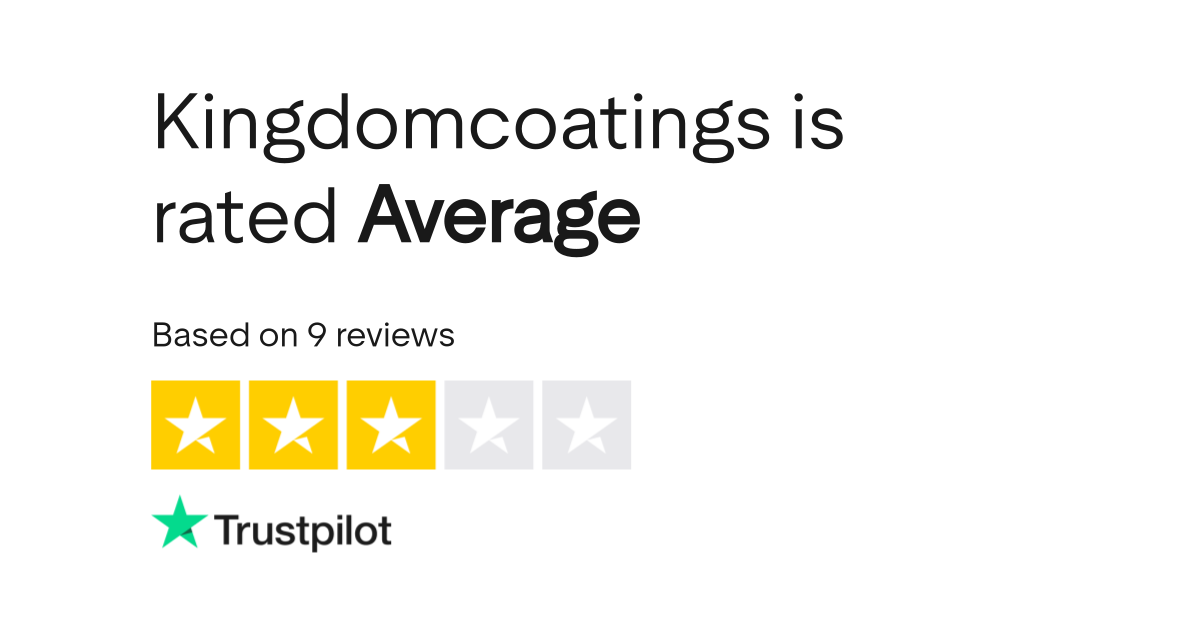Kingdomcoatings Reviews Read Customer Service Reviews of kingdomcoatings.co.uk