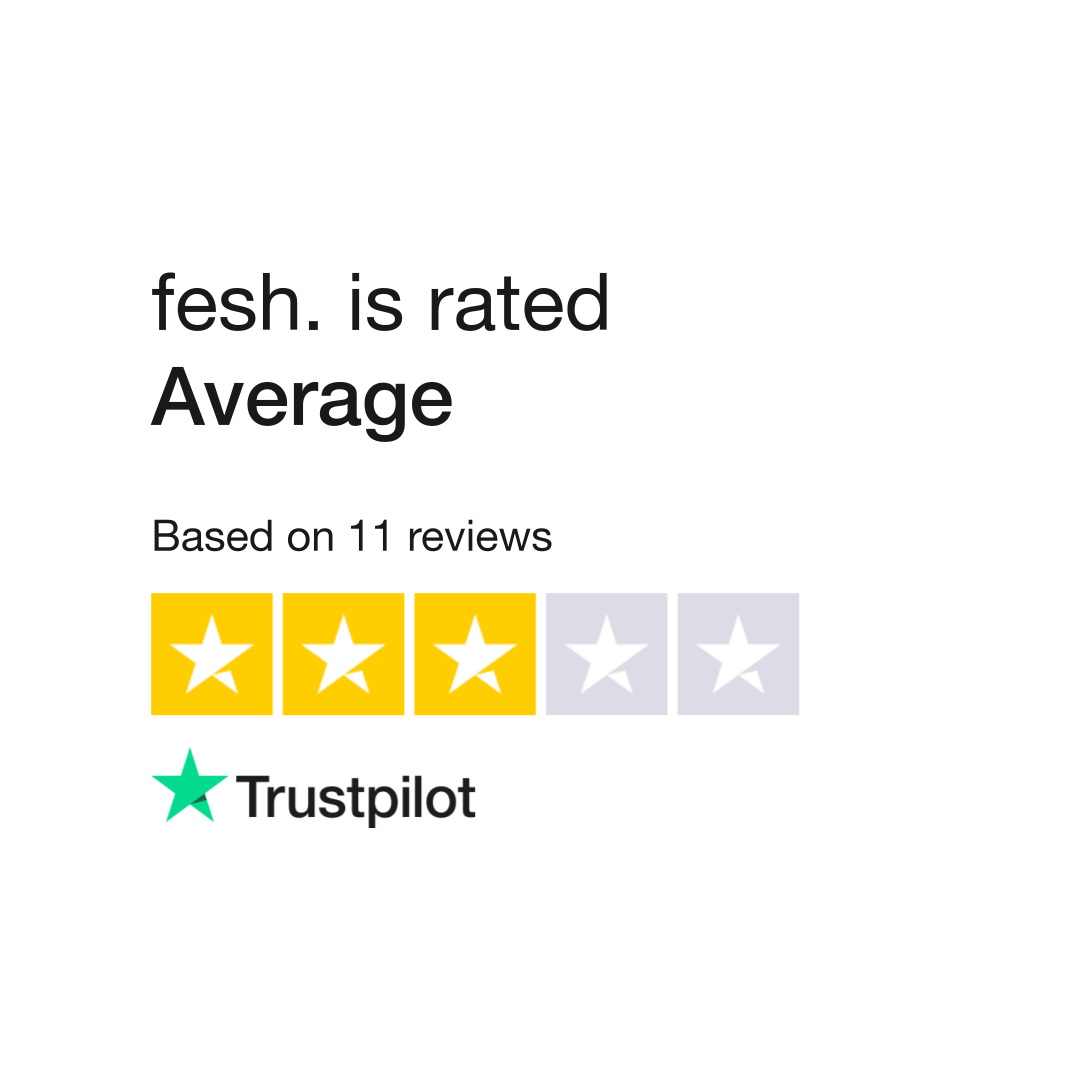 fesh-reviews-read-customer-service-reviews-of-fesh-store