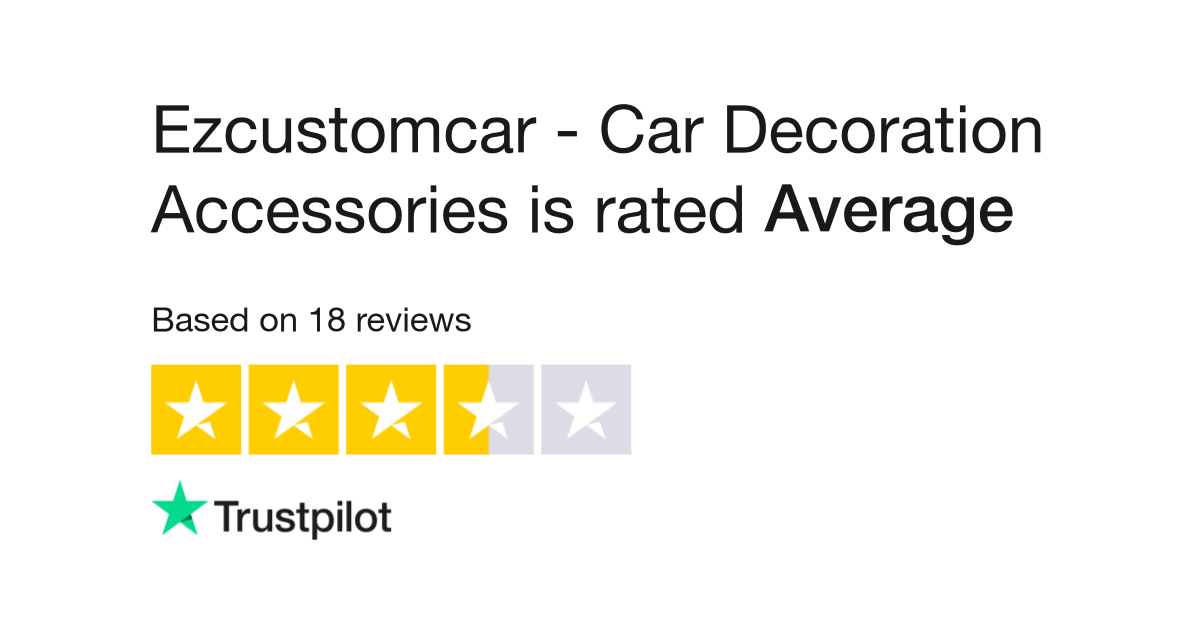 Ezcustomcar - Car Decoration Accessories Reviews  Read Customer Service  Reviews of ezcustomcar.com