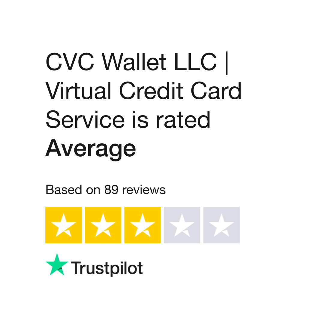 CVC Wallet LLC Virtual Credit Card Service Reviews Read Customer 