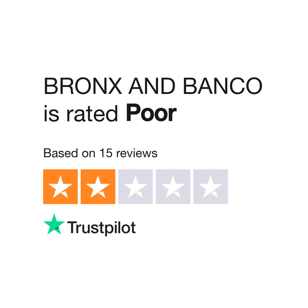 Bronx and 2025 banco reviews