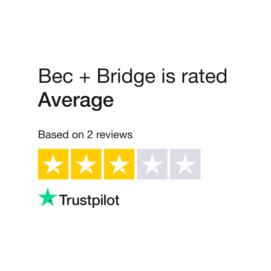 Bec Bridge Reviews Read Customer Service Reviews of