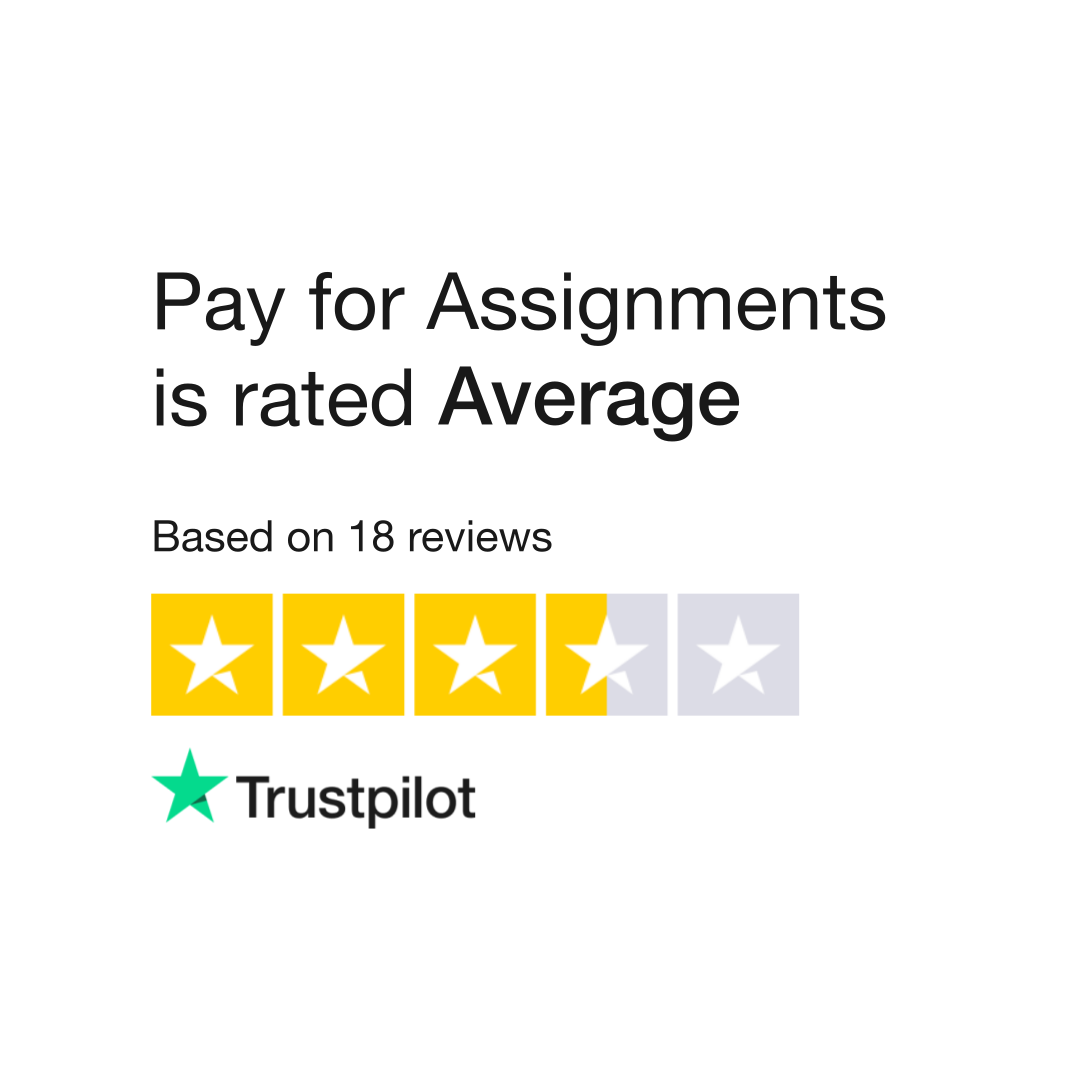pay for assignments uk reviews