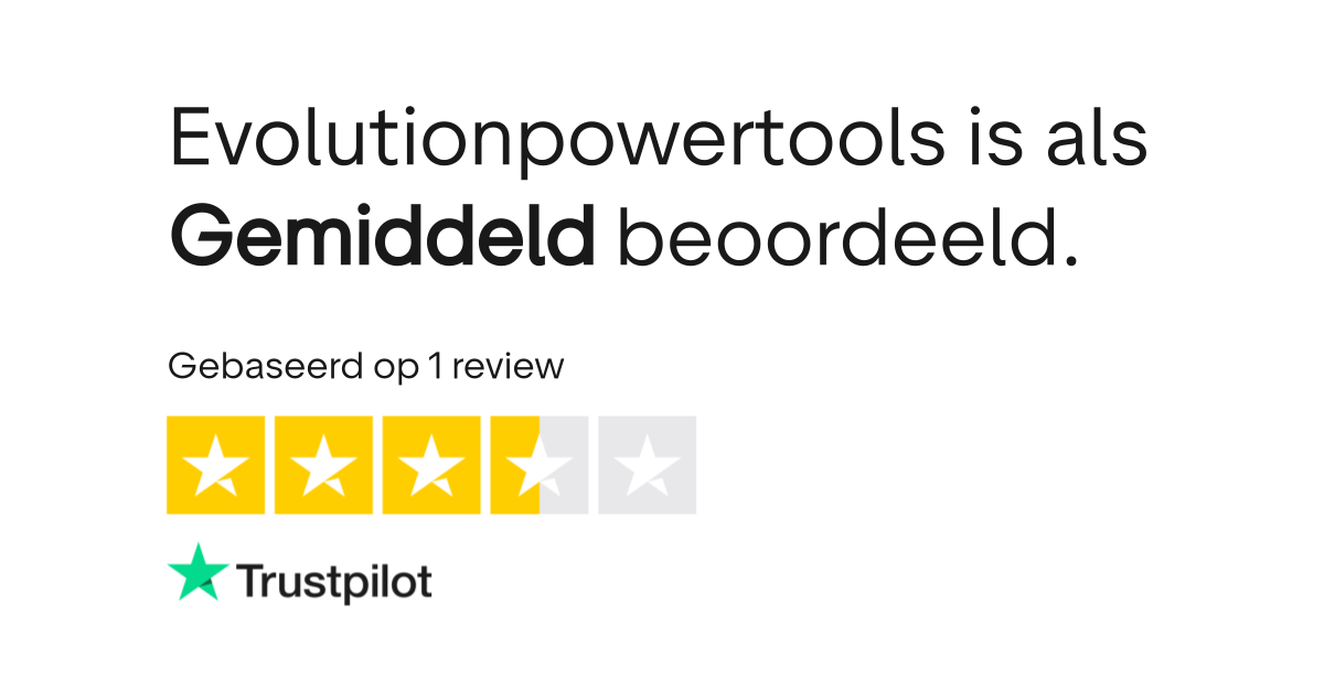 Evolutionpowertools reviews Bekijk consumentenreviews over www