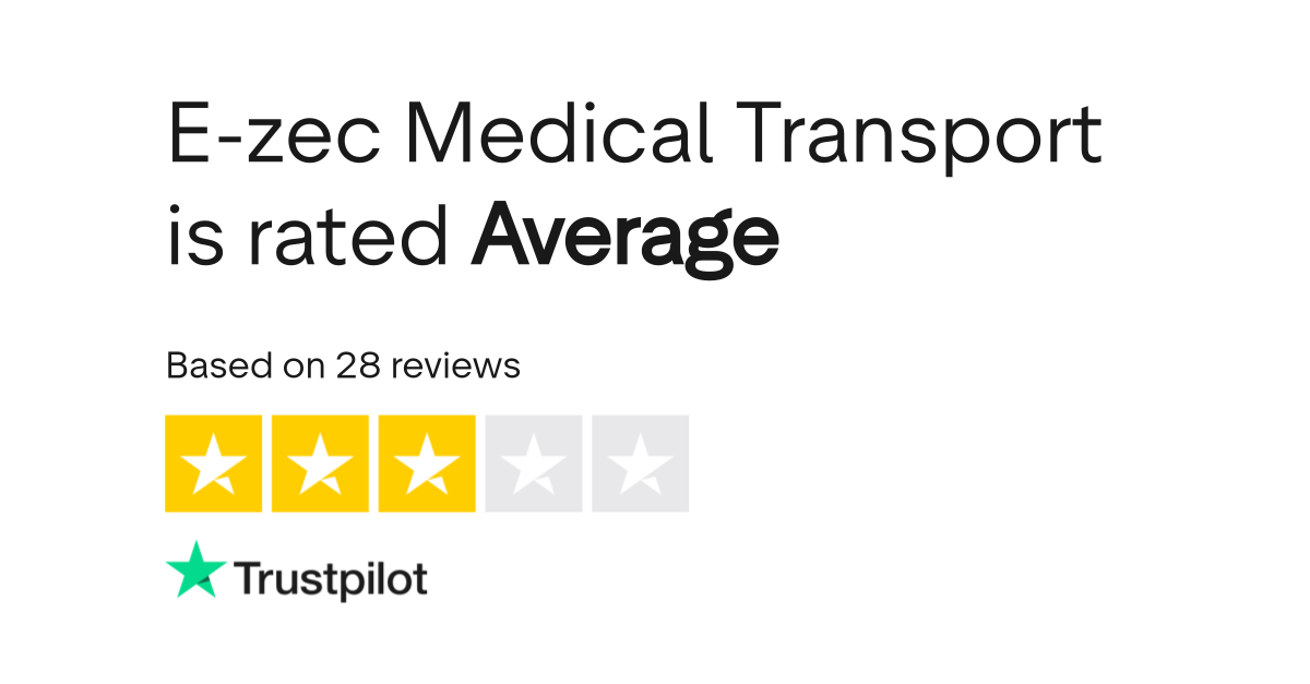Ezec Medical Transport Reviews Read Customer Service Reviews of e
