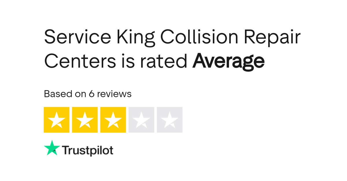 Service King Collision Repair Centers Reviews Read Customer Service