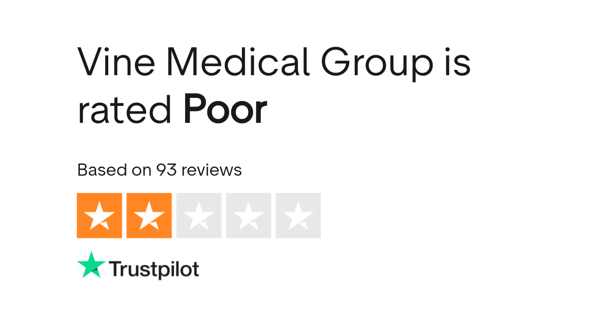 Vine Medical Group Reviews Read Customer Service Reviews of