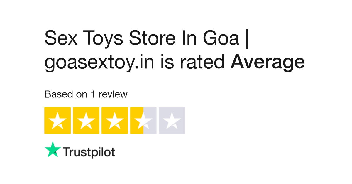 Sex Toys Store In Goa goasextoy.in Reviews Read Customer