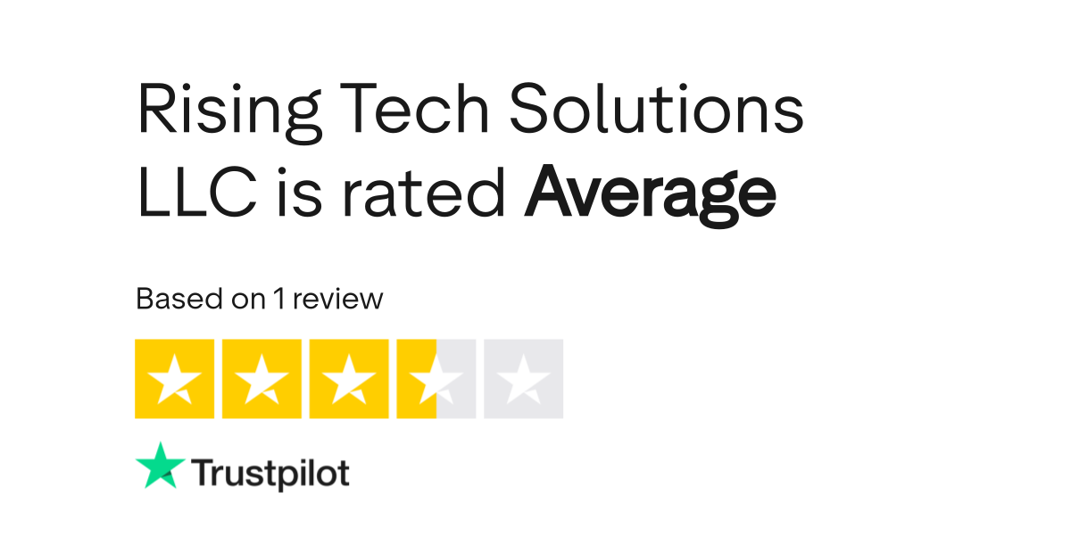 Rising Tech Solutions LLC Reviews Read Customer Service Reviews of